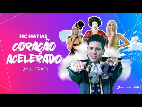 MC Matias - CORAÇÃO ACELERADO (Clipe Oficial)