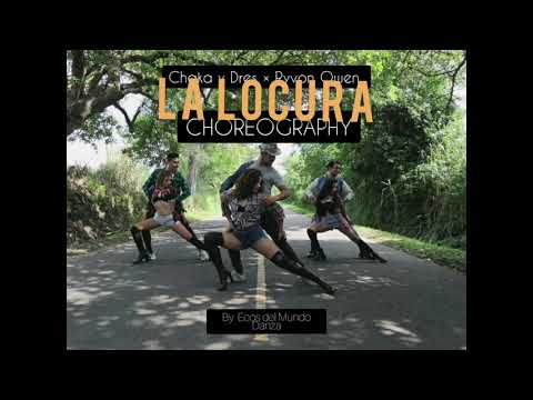 La Locura by Shaka y Dress - Choreography