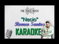 Romeo Santos - Necio (Karaoke)