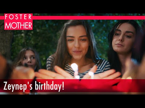 Zeynep's birthday! - Episode 3 | Foster Mother English