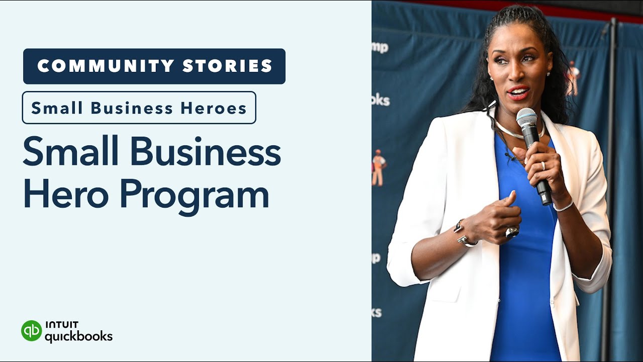 Intuit honors small business heroes, launches Small Business Hero Program