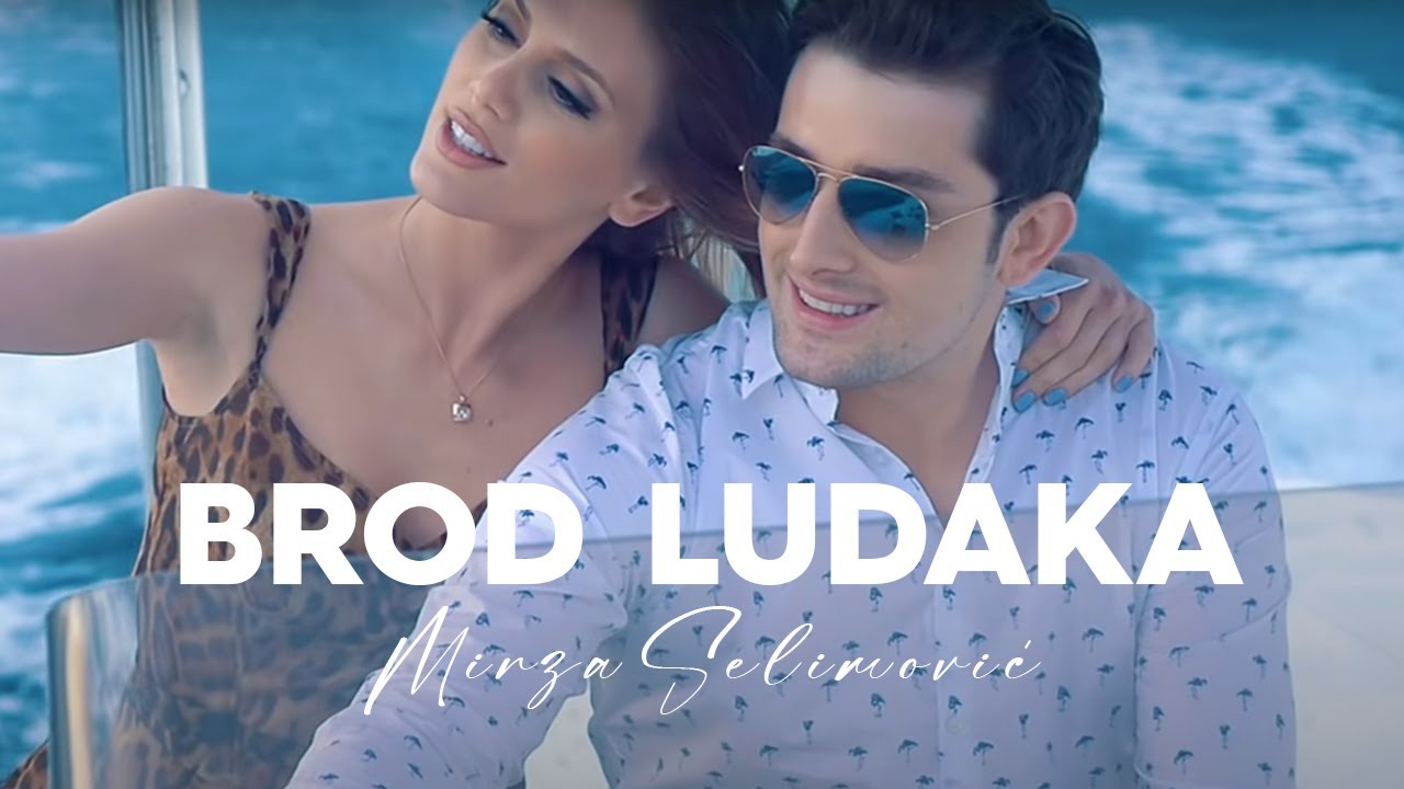 Mirza Selimovic — Brod Ludaka