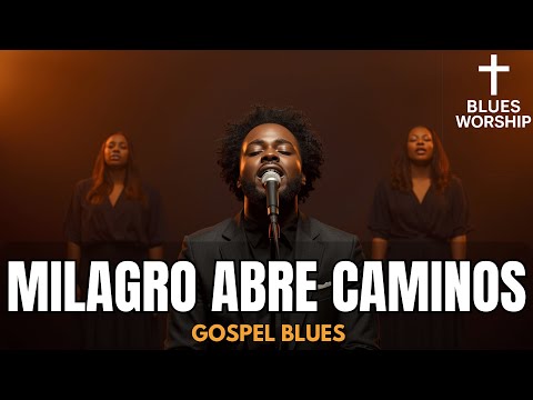 Milagroso, Luz en Tinieblas | Adoración Cristiana que trae paz - Cruz & Blues Worship - Blues Gospel