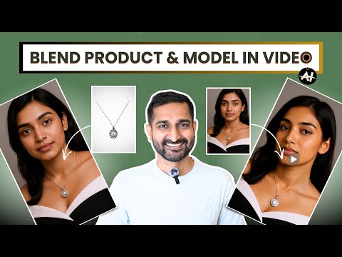 How to Blend Product & Model Images and Turn Them Into Stunning Videos