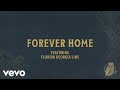Chris Tomlin - Forever Home (Audio) ft. Florida Georgia Line