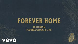 Forever Home Music Video