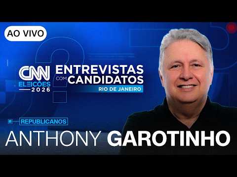 AO VIVO: ENTREVISTA COM ANTHONY GAROTINHO (REPUBLICANOS), CANDIDATO AO GOVERNO DO RJ | CNN ELEIÇÕES