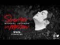 STRANGER IN MOSCOW (SWG -2023- Extended Mix) MICHAEL JACKSON (History)