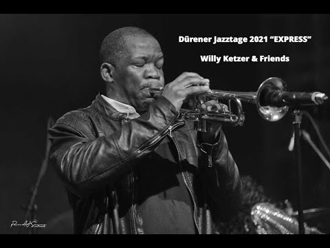 Dürener Jazztage 2021 "Willy Ketzer & Friends