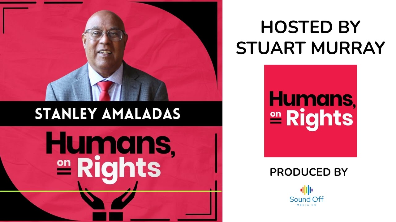 Dr. Stanley Amaladas: Trust, Rights, and Human Dignity