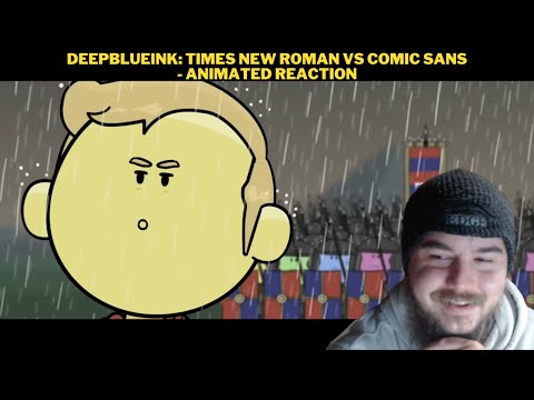 DeepBlueInk: Times New Roman Vs Comic Sans - Animated Reaction