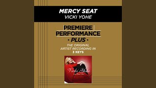 Mercy Seat (Medium Key Performance Track With Background Vocals)