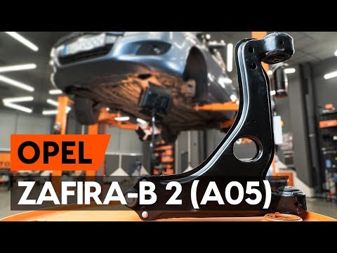 How to change front suspension arms on OPEL ZAFIRA-B 2 (A05) [TUTORIAL AUTODOC]