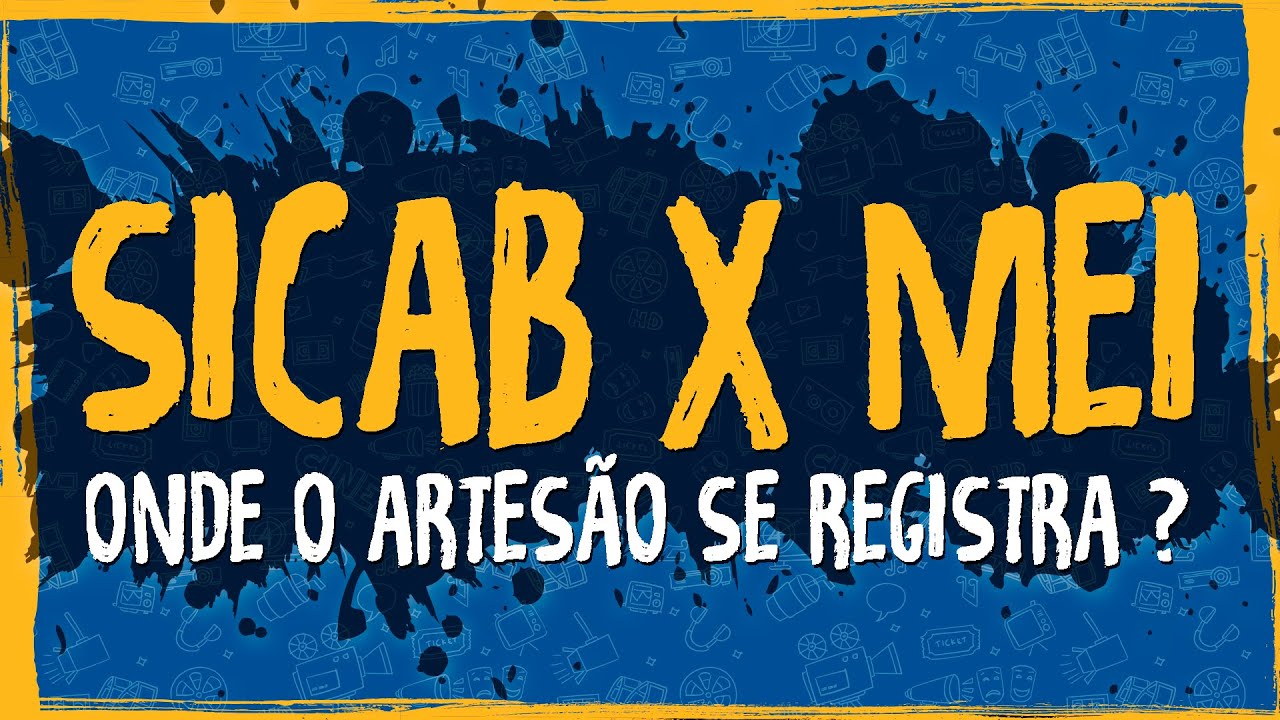 SICAB x MEI – Onde o Artesão se Registra