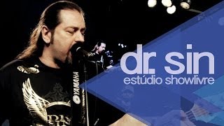"Miracles" - Dr. Sin no Estúdio Showlivre 2013