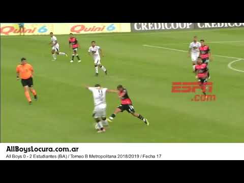 All Boys 0 - 2 Estudiantes (BA) / Torneo B Metropolitana 2018/2019 / Fecha 17