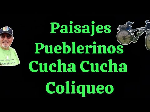 Coliqueo  - Cucha Cucha  ( Chacabuco)