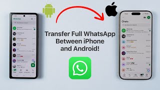 How To Transfer All WhatsApp Data Between iPhone and Android (FREE and OFFICIAL)