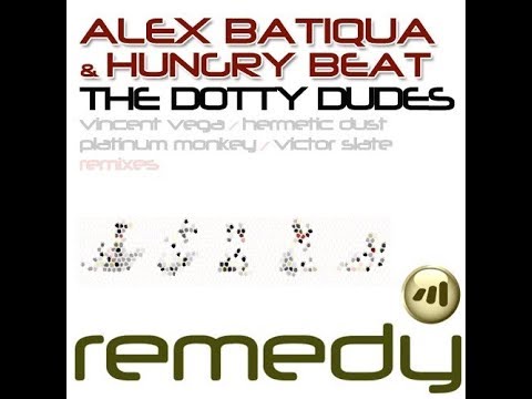 Alex Batiqua & HungryBeat - The Dotty Dudes(Original Mix)(Audio)