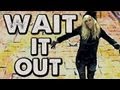 WAIT IT OUT - Sarah Blackwood (original ...