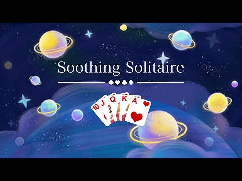 Soothing Solitaire – Classic Card Games - YouTube