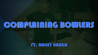 Bowling Stereotypes w/ Wesley Low and Briley Haugh