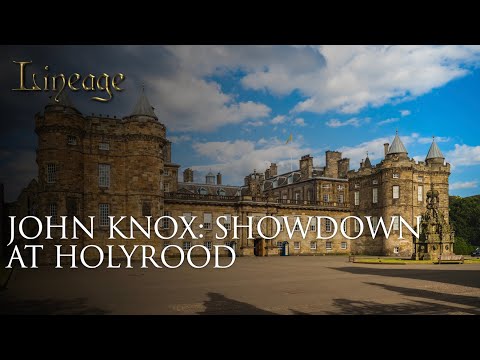John Knox: Showdown at Holyrood