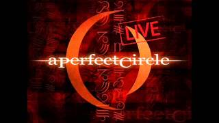 A PERFECT CIRCLE - Ashes To Ashes