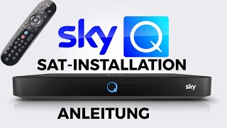 SKY Q SAT Installation