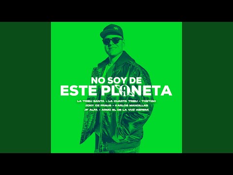 No soy de este planeta