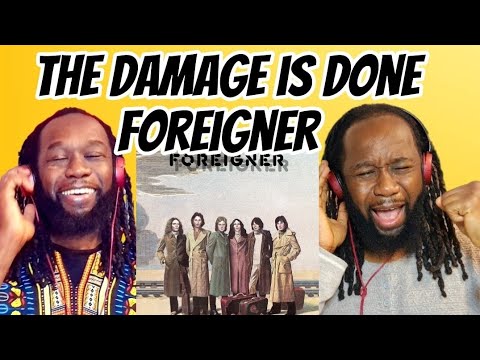 FOREIGNER - The damage is done REACTION - First time hearing - So unlike their 80s songs but i love