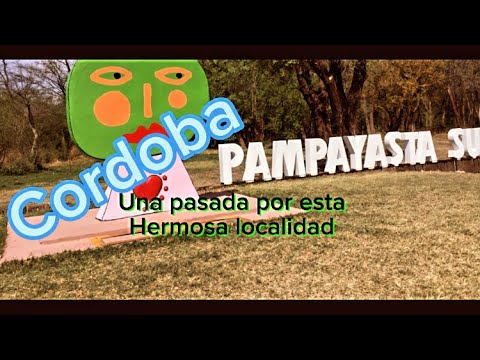 Haciendo ruta, paso por Pampayasta Sur de Cordoba