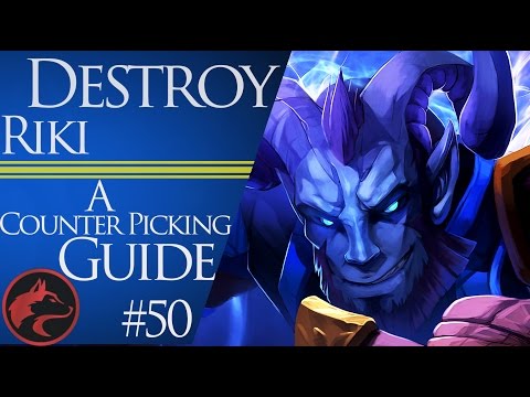 How to counter pick Riki -Dota 2 Counter picking guide #50