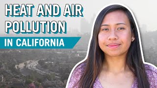 Youth Climate Story: Air Pollution in Los Angeles