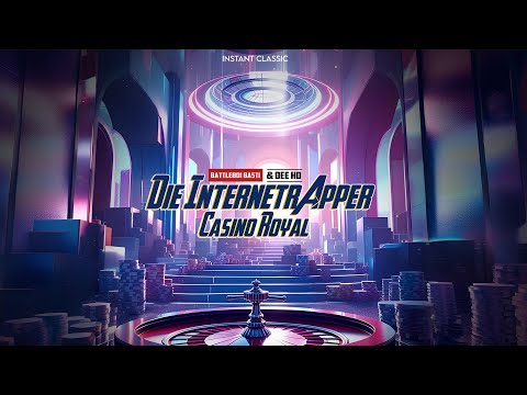 Die Internetrapper (Battleboi Basti & Dee Ho) - Casino Royal (Official Video)