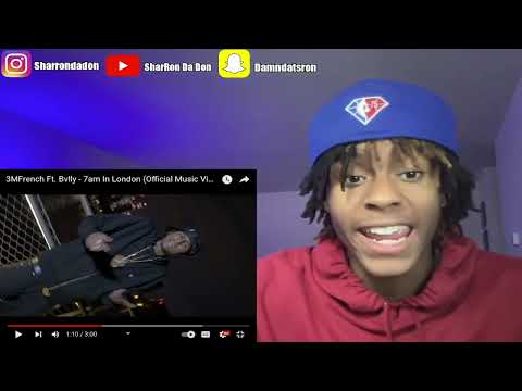 🇨🇦x🇬🇧 | 3M French ft Bvlly "7AM In London" REACTION