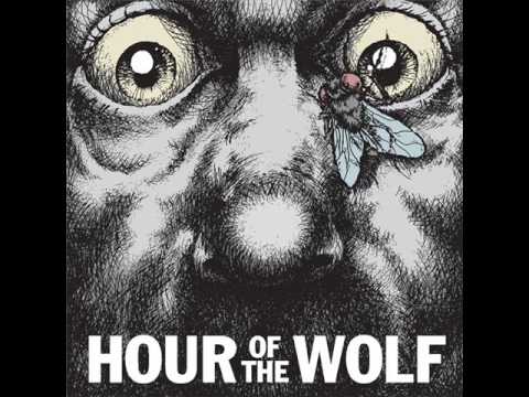 Hour of the Wolf - Spit it Right Back