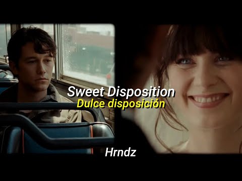 The Temper Trap; Sweet Disposition (Letra en Español)