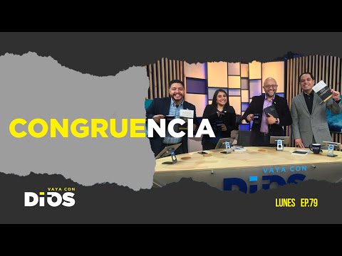 VayaConDios Ep.79 - Congruencia