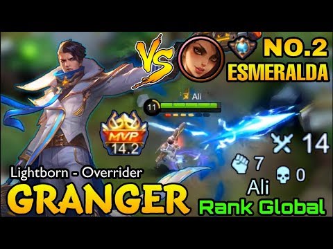Granger MVP 14.2  Lightborn Overrider Vs Supreme No.2 Esmeralda - Top Global Granger Ali - ML