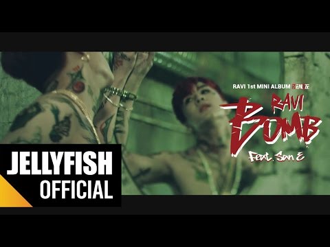 라비 (RAVI) - BOMB (Feat. San E) Official MV