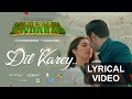 Dil Karey Lyrical Video Ali Zafar Fahad Mustafa Mahira Khan Quaid E Azam Zindabad