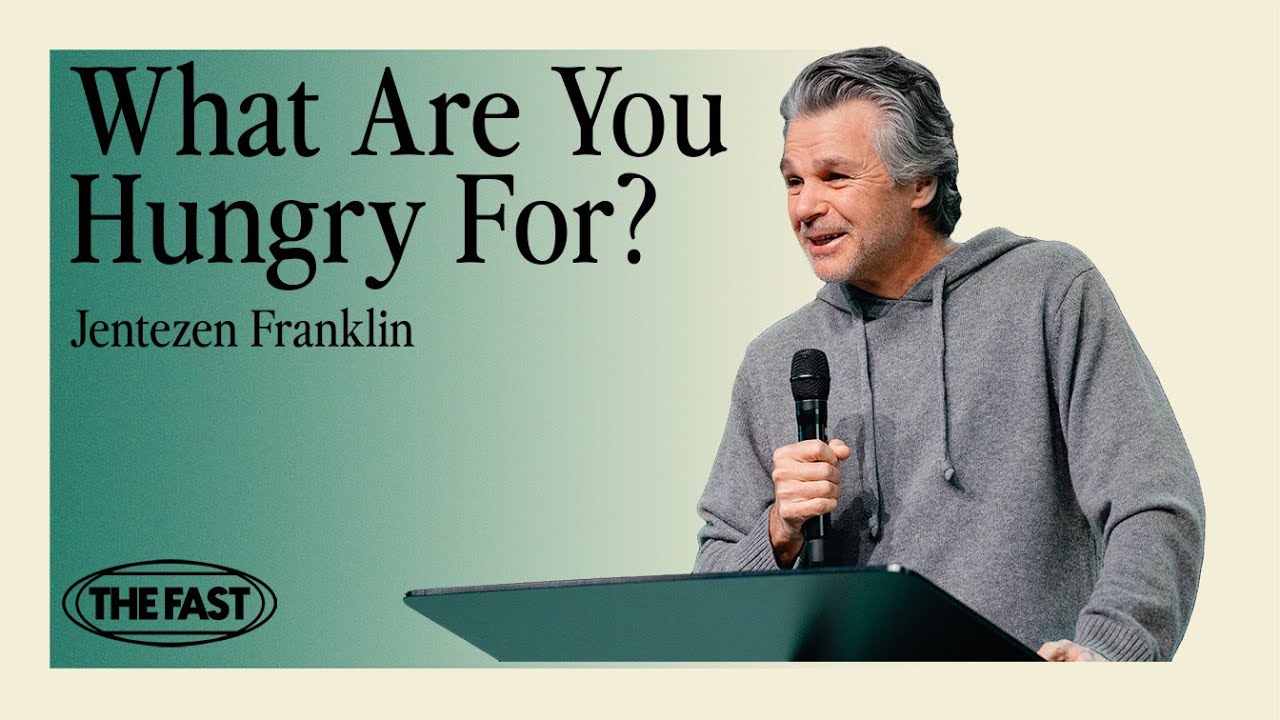 What Are You Hungry For? by Jentezen Franklin