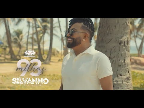 93 MILHAS - SILVANNO SALLES VERÃO 2026