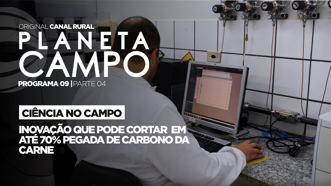 Inovação que pode cortar em até 70% a pegada de carbono da carne | Planeta Campo - ep.9 parte 4