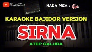 Download lagu SIRNA ~ ATEP GALURA || KARAOKE BAJIDOR VERSION - NADA PRIA mp3 Download lagu SIRNA ~ ATEP GALURA || KARAOKE BAJIDOR VERSION - NADA PRIA mp3
