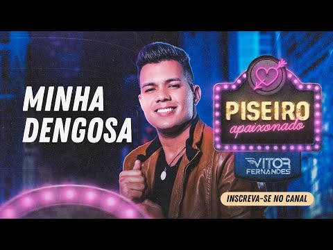 Minha Dengosa - Vitor Fernandes