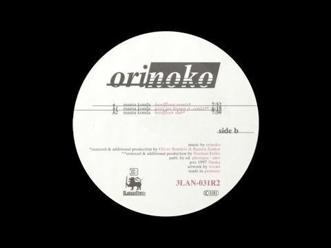 Orinoko - Mama Konda (Hardfloor Dub) (Acid Trance 1997)
