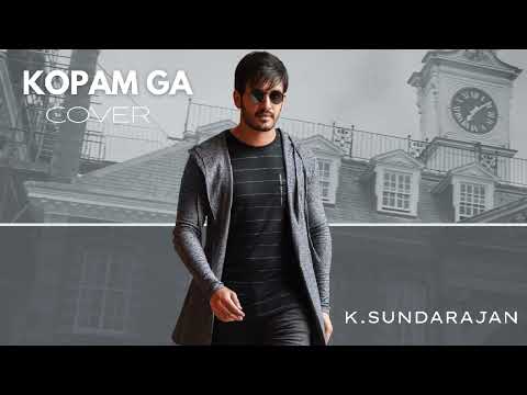 Sundararajan Telugu song cover - Kopam Ga