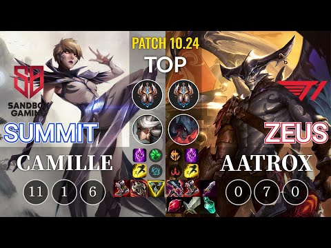 SB Summit Camille vs T1 Zeus Aatrox Top - KR Patch 10.24
